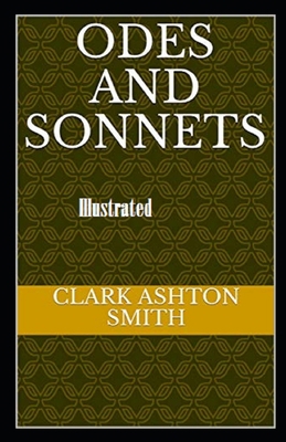 Odes and Sonnets Illustrated B08JF5FVJ5 Book Cover