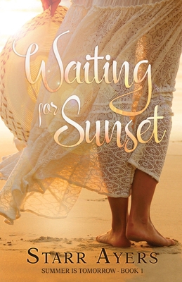 Waiting for Sunset 1953957463 Book Cover