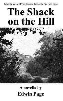 The Shack on the Hill 1987723236 Book Cover