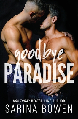 Goodbye Paradise 1950155315 Book Cover