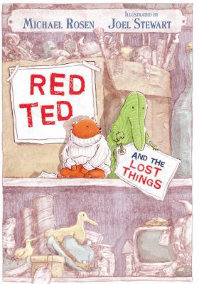 Red Ted and the Lost Things 0763645370 Book Cover