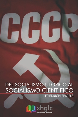 Del socialismo ut?pico al socialismo cient?fico [Spanish] 1549834711 Book Cover