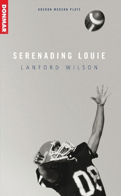 Serenading Louie 1840029978 Book Cover