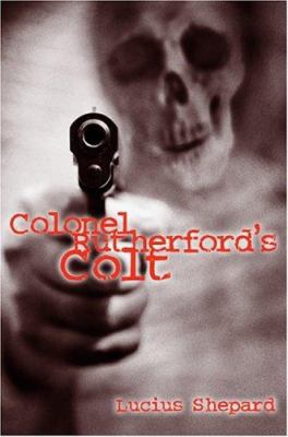 Colonel Rutherford's Colt 1931081743 Book Cover
