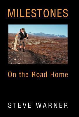 Milestones: On the Road Home 1449763383 Book Cover