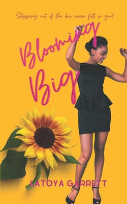 Blooming Big B09JJ9FCGX Book Cover