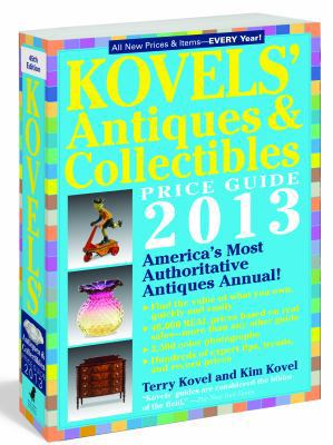 Kovels' Antiques & Collectibles Price Guide 1579129153 Book Cover