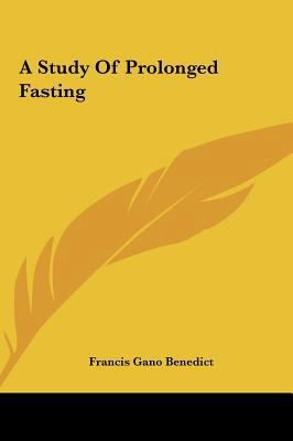 A Study of Prolonged Fasting 1161611932 Book Cover