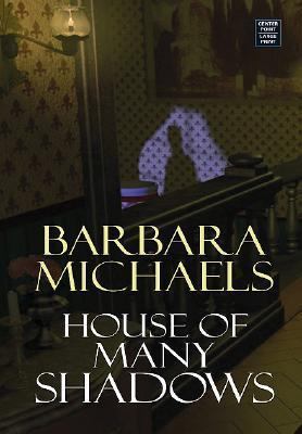 House of Many Shadows [Large Print] 1585477966 Book Cover
