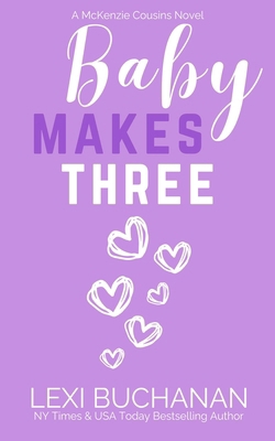 Baby Makes Three 198611452X Book Cover