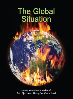 The Global Situation 1955603359 Book Cover