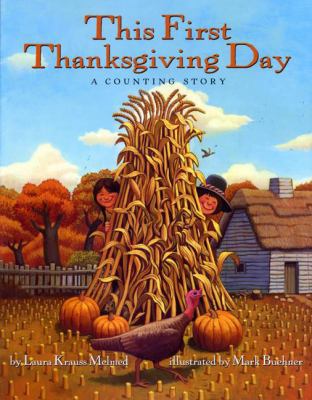 This First Thanksgiving Day: A Counting Story 0613684680 Book Cover