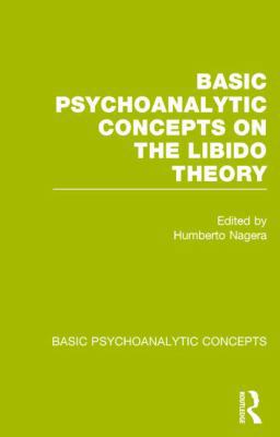 Basic Psychoanalytic Concepts on the Libido Theory 1138777110 Book Cover