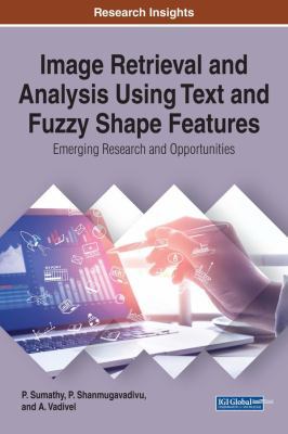 Image Retrieval and Analysis Using Text and Fuz... 1522537961 Book Cover