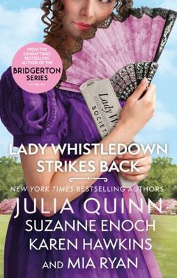 Lady Whistledown Strikes Back: An Irresistible ... 034943736X Book Cover