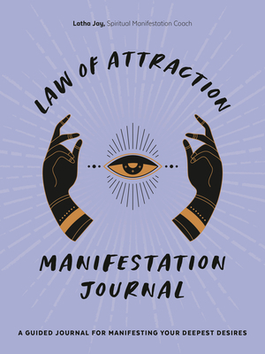 Law of Attraction Manifestation Journal: A Guid... 0593435567 Book Cover