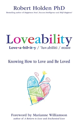 Loveability: Knowing How to Love and Be Loved 1781800650 Book Cover