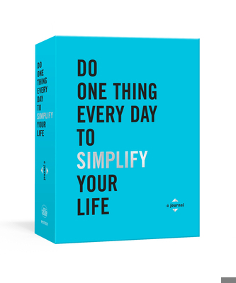 Do One Thing Every Day to Simplify Your Life: A... 0593232941 Book Cover