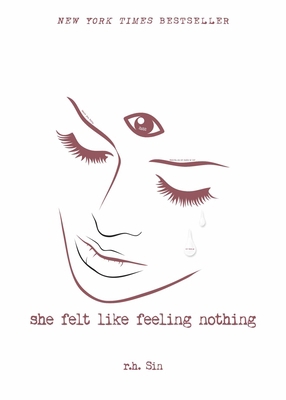 She Felt Like Feeling Nothing: Volume 1 1449494250 Book Cover