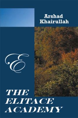 The Elitace Academy 1493163590 Book Cover