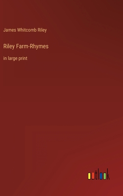 Riley Farm-Rhymes: in large print 3368335774 Book Cover