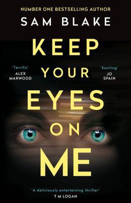 Keep Your Eyes on Me 1786498405 Book Cover