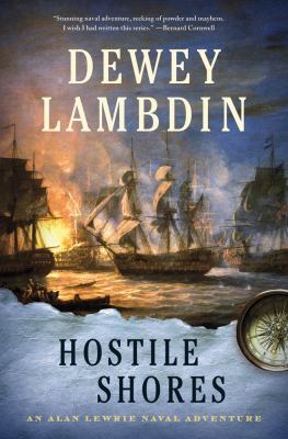 Hostile Shores: An Alan Lewrie Naval Adventure 0312595727 Book Cover