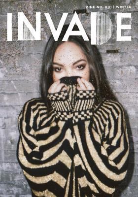 INVADE Zine No. 001 Winter 1494247658 Book Cover