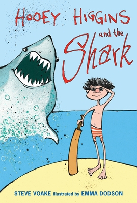 Hooey Higgins and the Shark 0763657824 Book Cover