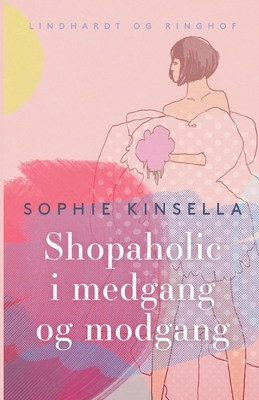 Shopaholic i medgang og modgang [Danish] 872649079X Book Cover