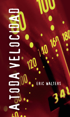 A Toda Velocidad [Spanish] 1554690552 Book Cover