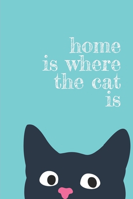 home is where the cat is 170490028X Book Cover