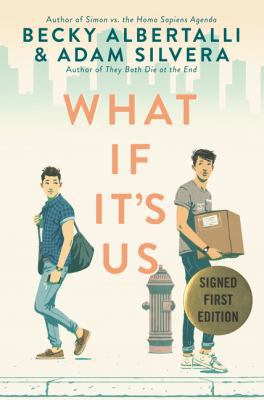 What If It's Us - Signed / Autographed Copy 0062870505 Book Cover