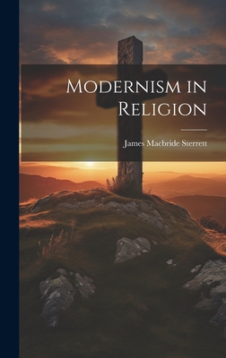 Modernism in Religion 1020850671 Book Cover