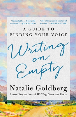 Writing on Empty: A Guide to Finding Your Voice 1250342562 Book Cover