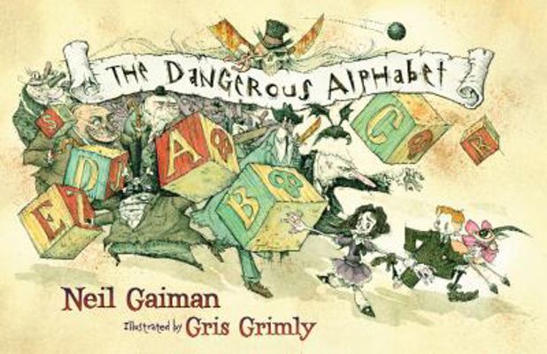 The Dangerous Alphabet. Neil Gaiman B007210514 Book Cover