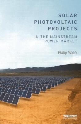 Solar Photovoltaic Projects in the Mainstream P... 0415520487 Book Cover