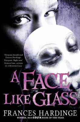 A Face Like Glass 1509818723 Book Cover
