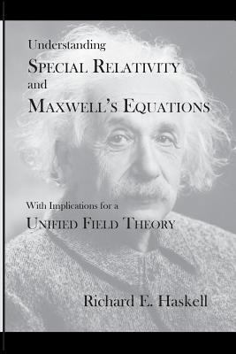 Understanding Special Relativity and Maxwell's ... 1516864743 Book Cover