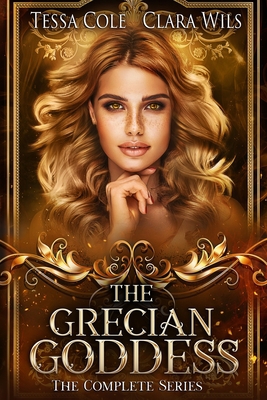 The Grecian Goddess: The Complete Series B0CK44673L Book Cover