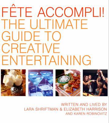 Faate Accompli!: The Ultimate Guide to Creative... 140004748X Book Cover