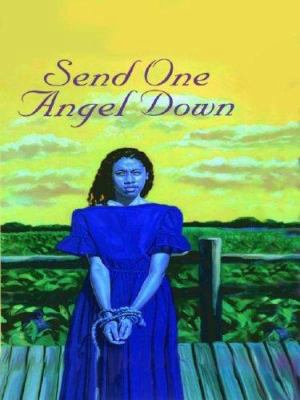 Send One Angel Down [Large Print] 0786248009 Book Cover