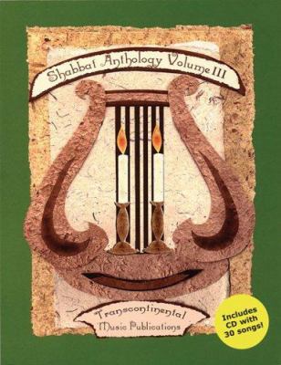 Shabbat Anthology - Volume III 0807409391 Book Cover