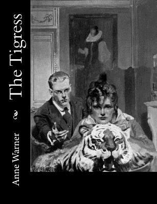 The Tigress 1981569855 Book Cover