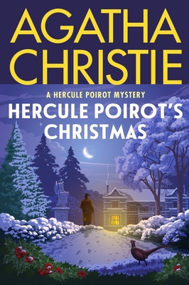 Hercule Poirot's Christmas: A Hercule Poirot My... 0063376970 Book Cover