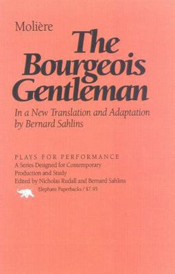 The Bourgeois Gentleman 1566633044 Book Cover