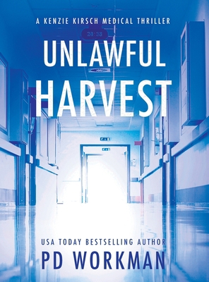 Unlawful Harvest [Large Print] 1774684667 Book Cover