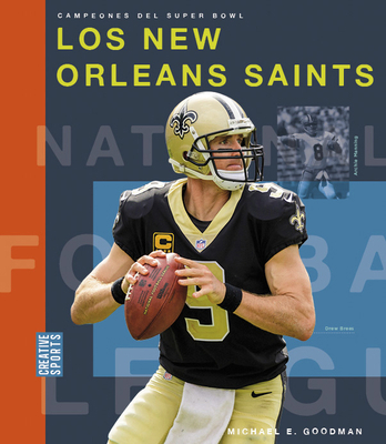 Los New Orleans Saints [Spanish] 1682772128 Book Cover