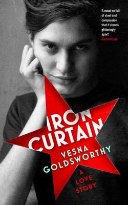 Iron Curtain: A Love Story 1784744581 Book Cover