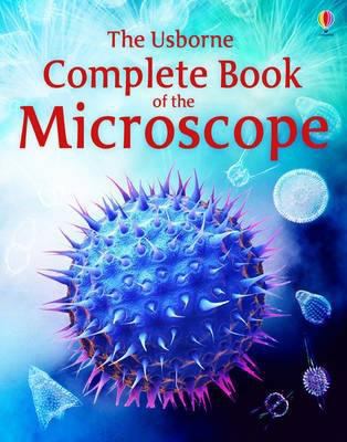 The Usborne Complete Book of the Microscope 0746077491 Book Cover